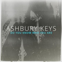 New Ashbury Keys album is out now.