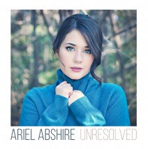 Ariel Abshire “Unresolved” is out today! (9/25/15)